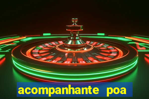 acompanhante poa zona sul